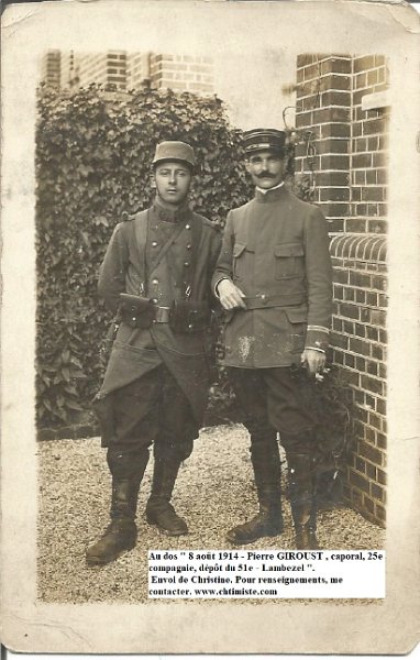 regiment51 12..jpg - Photo N° 12 : Au dos " 8 août 1914 - Pierre GIROUST , caporal, 25e compagnie, dépôt du 51e - Lambezel ".