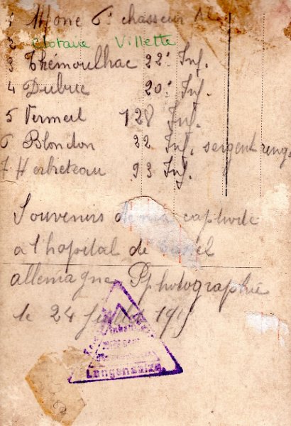 Langensalza13b.jpg - Photo N° 13 verso :  Souvenir de captivité à l'hôpital de Cassel (Kassel) juillet 1915 - Carte envoyée du camp de Langensalza  par Clotaire VILLETTE - -- HONE du 6e  chasseurs - THÉMOULHAC du 22e RI - DUBUC du 20e RI  - VERMEIL du 128e RI -  BLONDON du 22e RI - HERBRETEAU du 93e RI