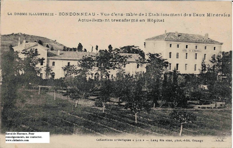 Bondonneau1.jpg - Photo N° 1 : Hôpital militaire de Bondonneau (Drôme)