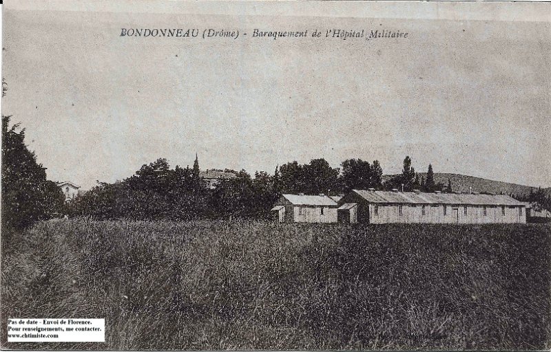 Bondonneau2.jpg - Photo N° 2 : Hôpital militaire de Bondonneau (Drôme)