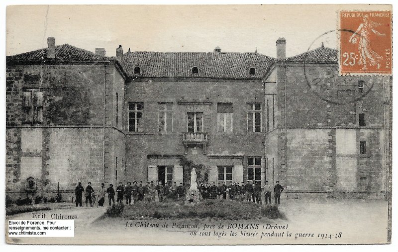 1.jpg - Château de Pizançon (Drôme) qui était l'hôpital Auxiliaire n° 46 - 120 lits - SSBM - Fonctionne du 6 septembre 1914 au ? .