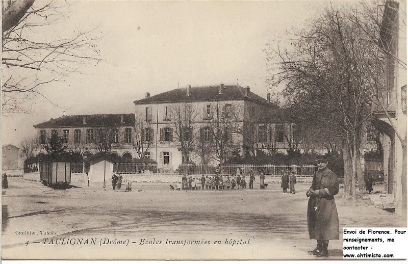 tauligan1a.jpg - Photo N°1 recto : Envoyée à Mr Louis GROURLLON de Tarare (Rhône) - Taulignan : L'hôpital de Taulignan (Drôme)